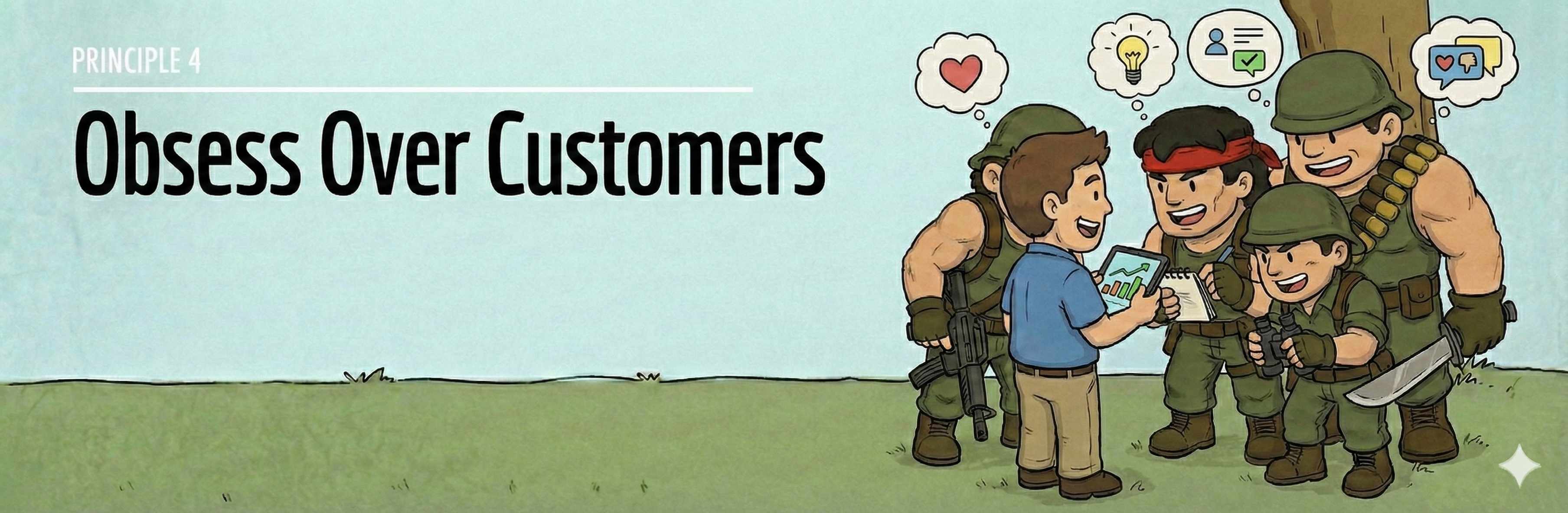 Principle 4: Customer Obsession